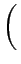 $\displaystyle \left(\vphantom{\frac{3\pi}{x_i}}\right.$