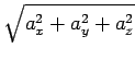 $\displaystyle \sqrt{{a_x^2+a_y^2+a_z^2}}$